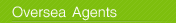 Oversea Agents